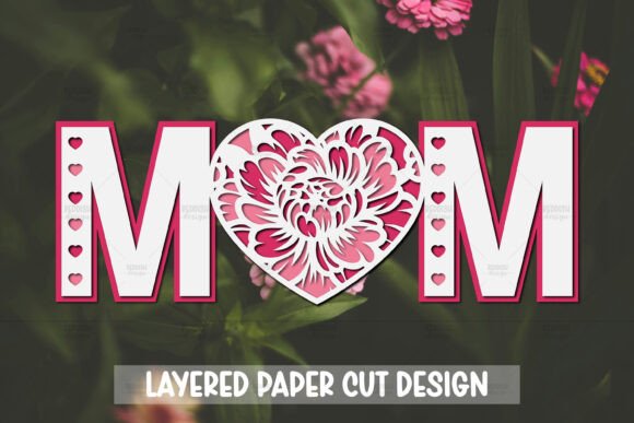 Download 3D Layered Paper Cut Mom SVG - Premium Bundle